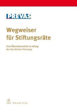 Wegweiser für Stiftungsräte von Prevas