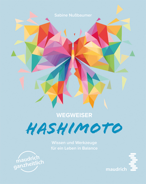 Wegweiser Hashimoto von Nußbaumer,  Sabine