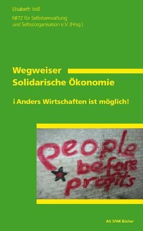 Wegweiser Solidarische Ökonomie von Voss,  Elisabeth