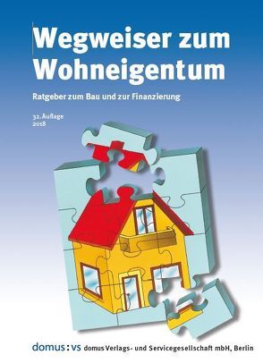 Wegweiser zum Wohneigentum von Schudrowitz,  Juri