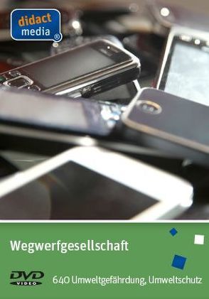 Wegwerfgesellschaft von Weber,  Juergen