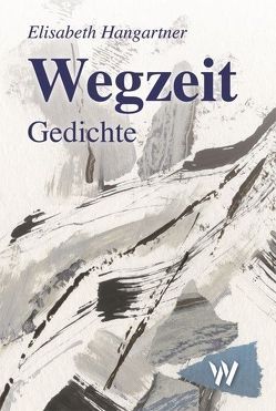 Wegzeit von Hangartner,  Elisabeth