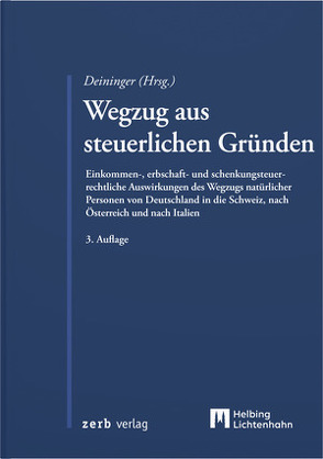 Wegzug aus steuerlichen Gründen von Barba,  Salvatore, Deininger,  Rainer, Nordin,  Michael, Schindler,  Clemens, Wild,  Roland