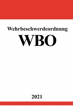 Wehrbeschwerdeordnung (WBO) von Studier,  Ronny