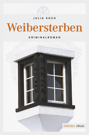 Weibersterben von Koch,  Julia