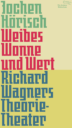 Weibes Wonne und Wert von Arp,  Klaus, Hoerisch,  Jochen