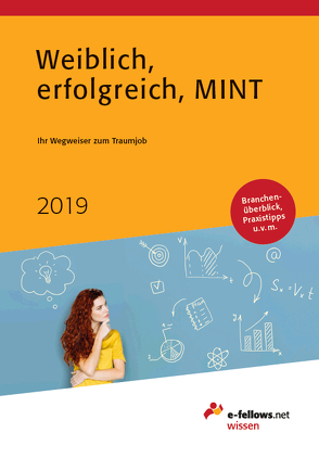 Weiblich, erfolgreich, MINT 2019 von Folz,  Kristina, Hies,  Michael