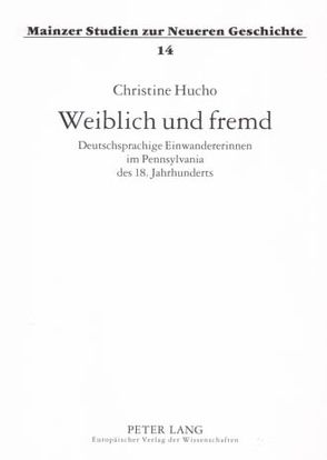 Weiblich und fremd von Hucho,  Christine