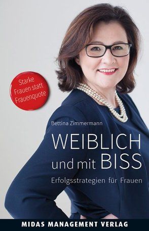 Weiblich und mit Biss von Zimmermann,  Bettina