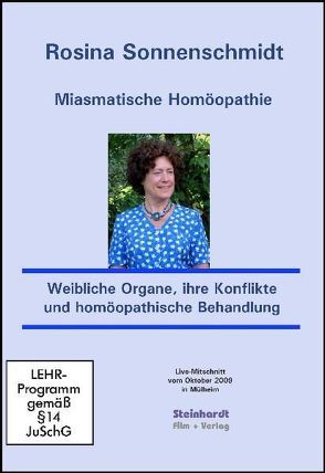 Weibliche Organe, ihre Konflikte und homöopathische Behandlung von Sonnenschmidt,  Rosina