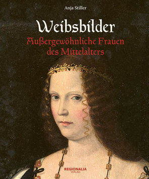 Weibsbilder von Stiller,  Anja