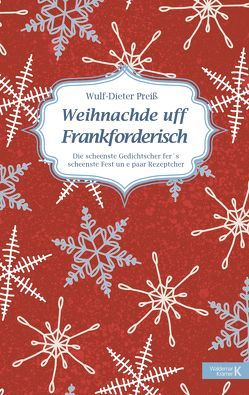 Weihnachde uff Frankforderisch von Preiss,  Wulf-Dieter