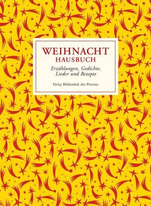 Weihnacht – Hausbuch von Paulnsteiner,  Alexandra