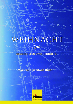 Weihnacht von Harmtodt-Rudolf,  Marlene