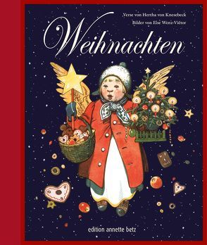 Weihnachten von von Knesebeck,  Hertha, Wenz-Viëtor,  Else