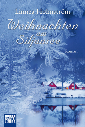 Weihnachten am Siljansee von Holmström,  Linnea