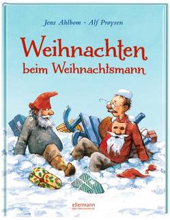 Weihnachten beim Weihnachtsmann von Ahlbom,  Jens, Hlubek,  Stefanie, Proysen,  Alf