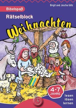 Weihnachten Bibelspaß Rätselblock von Götz,  Birgit, Götz,  Joscha