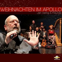 Weihnachten im Apollo – Jan Vering & Freunde von Adam,  Adolphe, Andrae,  Oswald, Brubeck,  Dave, Cornelius,  Peter, Eic, Falk,  Johannes Daniel, Fietz,  Siegfried, Gruber,  Franz Xaver, Händel,  Georg Friedrich, Holzschuher,  Heinrich, Mohr,  Joseph, Scharnowski,  Hans Werner, Siebald,  Manfred, Traditional, Weinhöppel,  Susanne