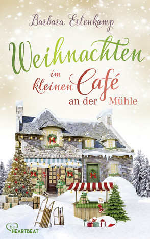 Weihnachten im kleinen Café an der Mühle von Erlenkamp,  Barbara