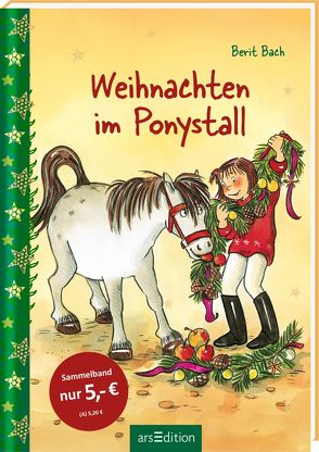 Weihnachten im Ponystall (Lotta und Knuffel) von Bach,  Berit, Tust,  Dorothea