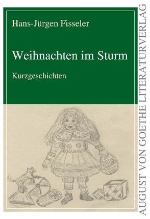 Weihnachten im Sturm von Fisseler,  Hans-Jürgen