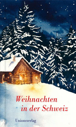 Weihnachten in der Schweiz von Bhend,  Dagmar, Steffan,  Ulla