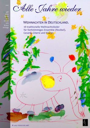 Alle Jahre wieder – Weihnachten in Deutschland von Walter,  Gert