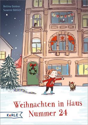 Weihnachten in Haus Nummer 24 von Göhlich,  Susanne, Goldner,  Bettina