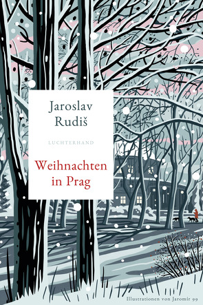 Weihnachten in Prag von Jaromír99, Rudiš,  Jaroslav