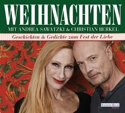 Weihnachten mit Andrea Sawatzki und Christian Berkel von Berkel,  Christian, Diverse, Sawatzki,  Andrea