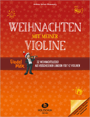 Weihnachten mit meiner Violine von Holzer-Rhomberg,  Andrea