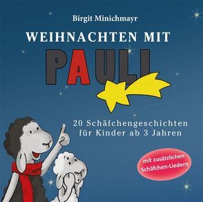 Weihnachten mit Pauli – Hörbuch von Minichmayr,  Birgit