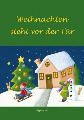 Weihnachten steht vor der Tür von Elferich,  Sophie