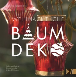 Weihnachtliche Baumdeko von Brix,  Corinna Teresa