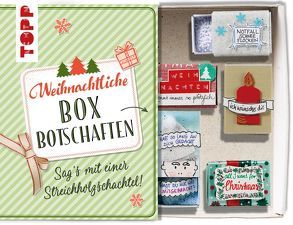 Weihnachtliche Boxbotschaften. Sag’s mit einer Streichholzschachtel von Wicke,  Susanne