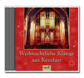 Weihnachtliche Klänge aus Kevelaer von Janich,  Gabriele, Lehnen,  Elmar