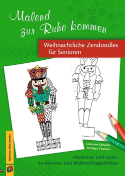 Weihnachtliche Zendoodles für Senioren von Paulsen,  Rüdiger, Schaadt,  Susanne