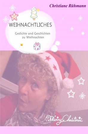 WEIHNACHTLICHES von Rühmann,  Christiane