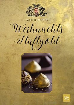 Weihnachts-Hüftgold von Rößler,  Martin