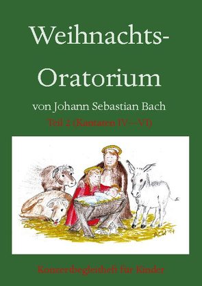 Weihnachts-Oratorium Teil 2 von Woywod,  Anne