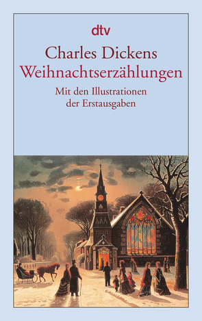 Weihnachtserzählungen von Dickens,  Charles, Kolb,  Carl, Seybt,  Julius