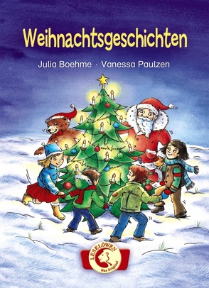 Weihnachtsgeschichten von Boehme,  Julia, Paulzen,  Vanessa