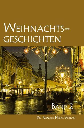 Weihnachtsgeschichten von Henss,  Ronald