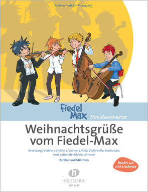 Weihnachtsgrüße vom Fiedel Max von Holzer-Rhomberg,  Andrea