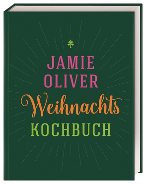 Weihnachtskochbuch von Oliver,  Jamie