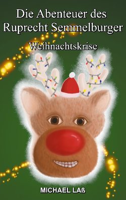 Weihnachtskrise von Laß,  Michael