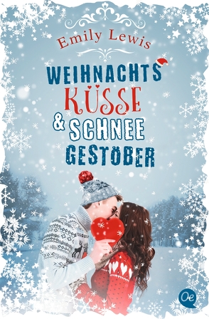 Weihnachtsküsse und Schneegestöber von Lewis,  Emily