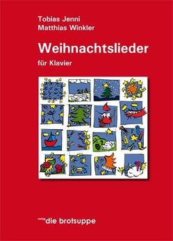 Weihnachtslieder für Klavier von Aeschbacher,  Ursi A, Tobias,  Jenni, Winkler,  Matthias