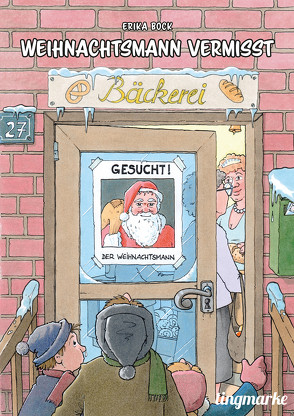 Weihnachtsmann vermisst von Bock,  Erika